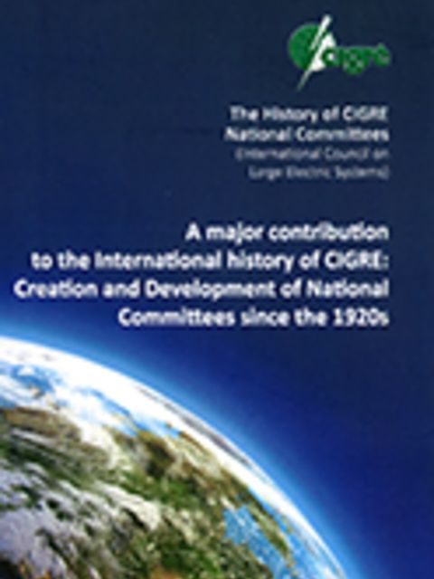 History of CIGRE's National Committees